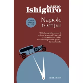 Kazuo Ishiguro: Napok romjai (új kiadás).