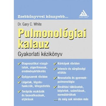 Dr. Gary C. White: Pulmonológiai Kalauz