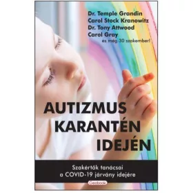   Temple Grandin: Autizmus karantén idején - Szakértők tanácsai a COVID-19 járvány idejére