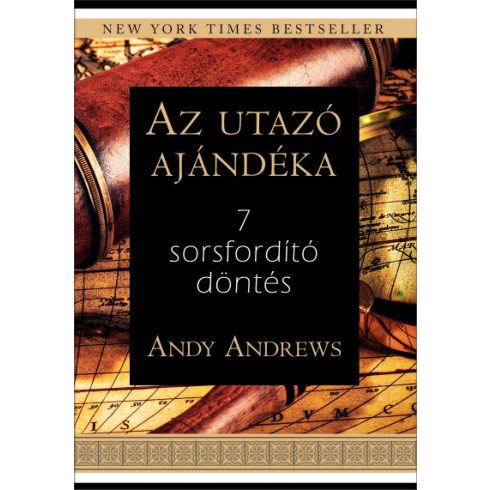 Andy Andrews: Az utazó ajándéka