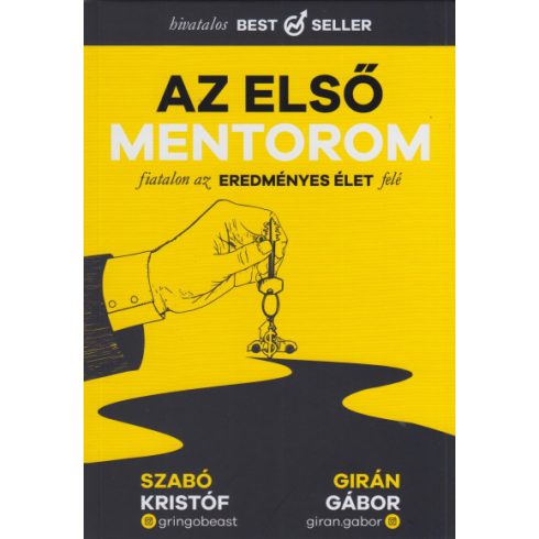 Girán Gábor, Szabó Kristóf: Az első mentorom