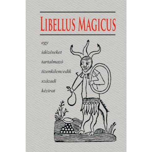 Fraternitas Mercurii Hermetis: Libellus Magicus