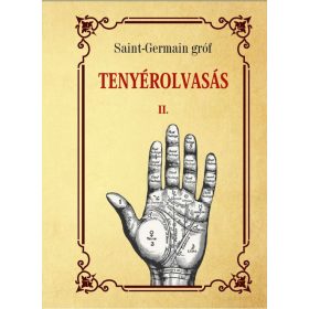 Saint-Germain Gróf: Tenyérolvasás II. kötet
