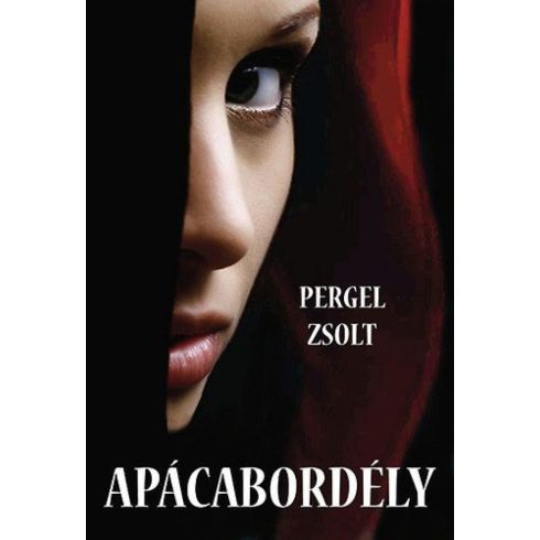 Pergel Zsolt: Apácabordély