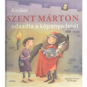   Marlene Fritsch: Amikor Szent Márton odaadta a köpenye felét