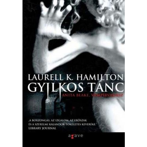 Laurell K. Hamilton: Gyilkos tánc