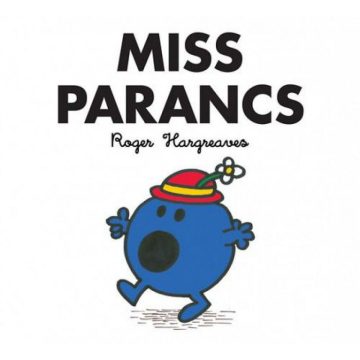 Roger Hargreaves: Miss Parancs