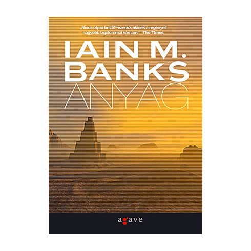 Iain M. Banks: Anyag