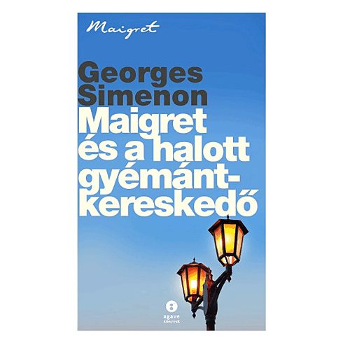Georges Simenon: Maigret és a halott gyémántkereskedő
