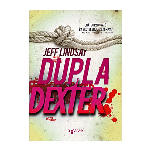 Jeff Lindsay: Dupla Dexter