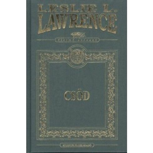 Leslie L. Lawrence: Csöd