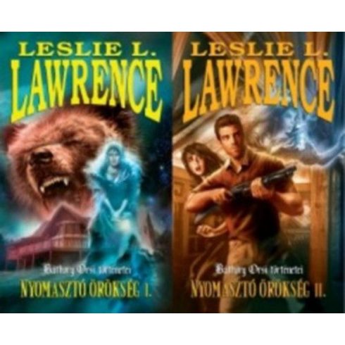 Leslie L. Lawrence: Nyomasztó örökség I.-II.