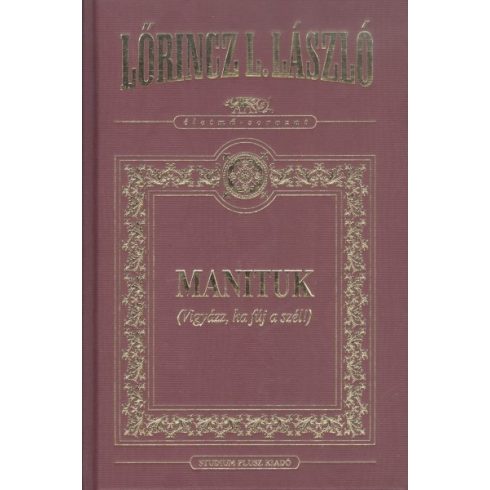 Lőrincz L. László: Manituk /Dísz