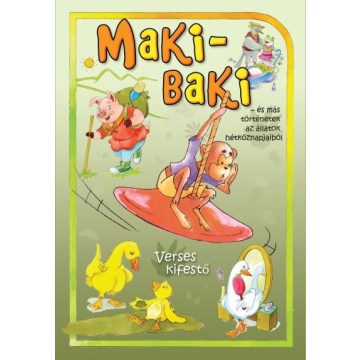   Vásárhelyi Zsolt: Maki-baki és más történetek az állatok hétköznapjaiból /Verses kifestőfüzet