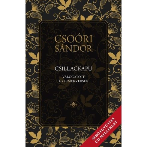 Csoóri Sándor: Csillagkapu – Válogatott gyermekversek /CD-melléklettel