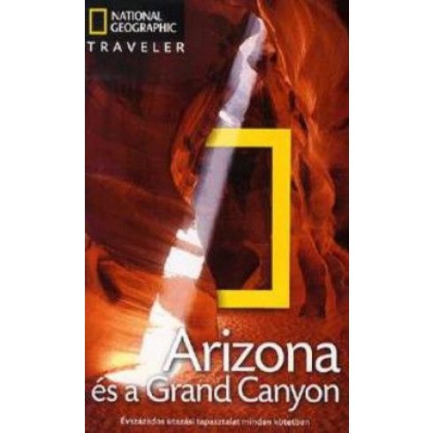 : Arizona és a Grand Canyon - National Geographic