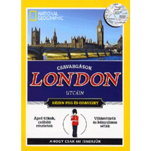 Csavargások London utcáin - National Geographic (antikvár)