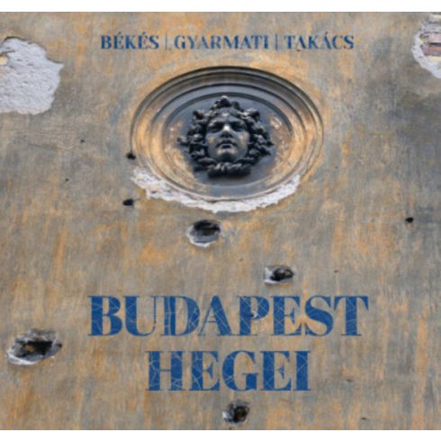 Békés Márton: Budapest hegei