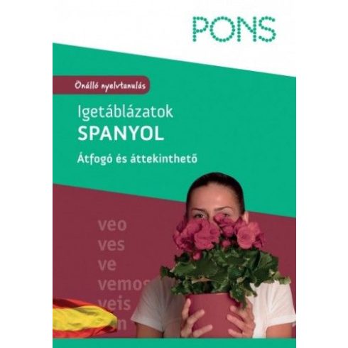 : PONS Igetáblázatok - Spanyol - Önálló nyelvtanulás - átfogó és áttekinthető