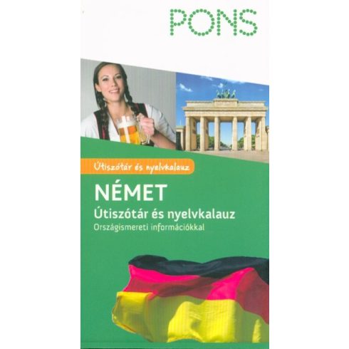 : Pons útiszótár és nyelvkalauz - Német - Országismereti információkkal