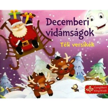 Bogos Katalin: Decemberi vidámságok - Téli versikék