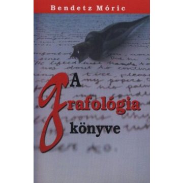 Bendetz Móric: A grafológia könyve