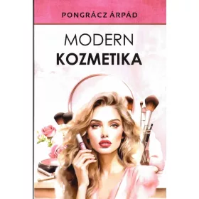 Pongrácz Árpád: Modern Kozmetika