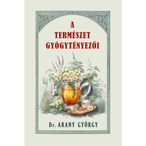 Dr. Arany György: A természet gyógytényezői