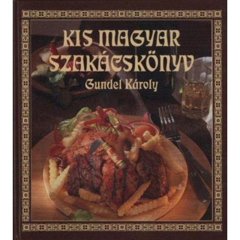 Gundel Károly: Hungary kis könyv+ gundel szakácskönyv