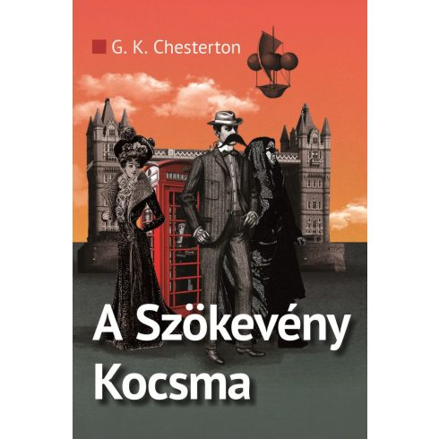 Gilbert Keith Chesterton: A Szökevény Kocsma