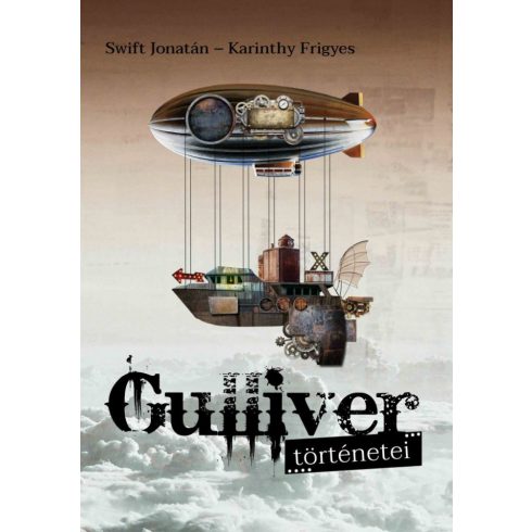 Karinthy Frigyes, Swift Jonatán: Gulliver történetei