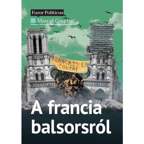 Marcel Gauchet: A francia balsorsról