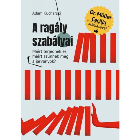 Adam Kucharski: A ragály szabályai