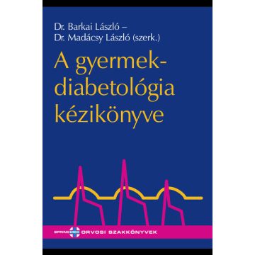 Dr. Barkai László: A gyermekdiabetológia kézikönyve