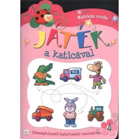   Anna Podgórska: Játék a katicával 4. /Készségfejlesztő foglalkoztató matricákkal
