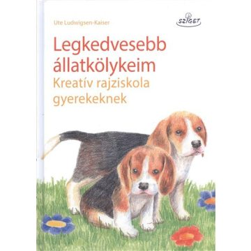   Kaiser: Legkedvesebb állatkölykeim /Kreatív rajziskola gyerekeknek