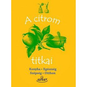 Marie-Noëlle Pichard: A citrom titkai