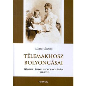 Bálint Ágnes: Télemakhosz bolyongásai