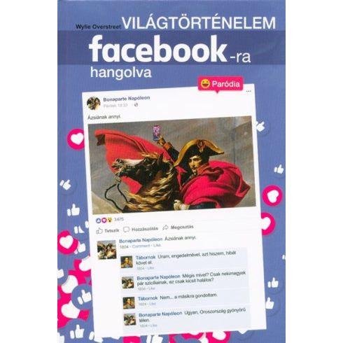 Wylie Overstreet: Világtörténelem facebook-ra hangolva