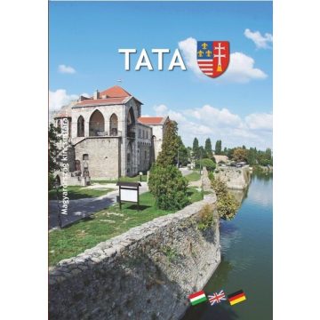 Haraszti Norbert: Tata - Magyarország kincsestára