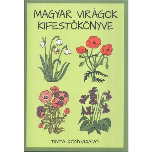 Kifestő: Magyar virágok kifestőkönyve