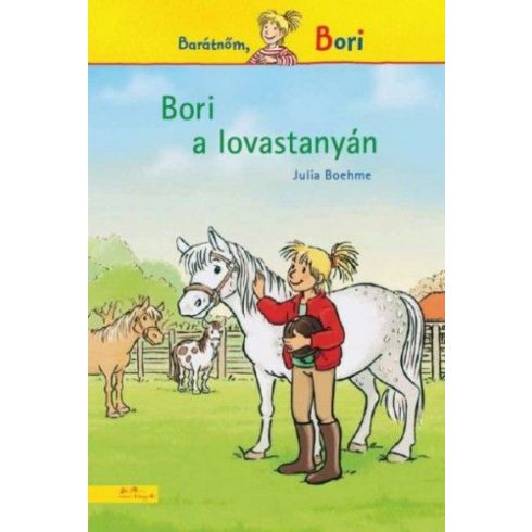 Julia Boehme: Bori a lovastanyán