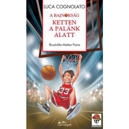 Luca Cognolato: A bajnokság -. Ketten a palánk alatt