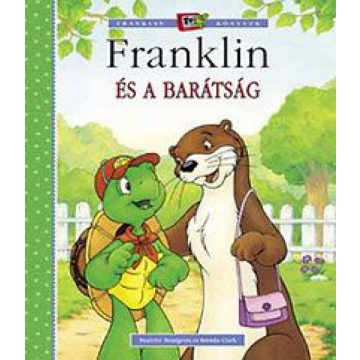 Brenda Clark, Paulette Bourgeois: Franklin és a barátság