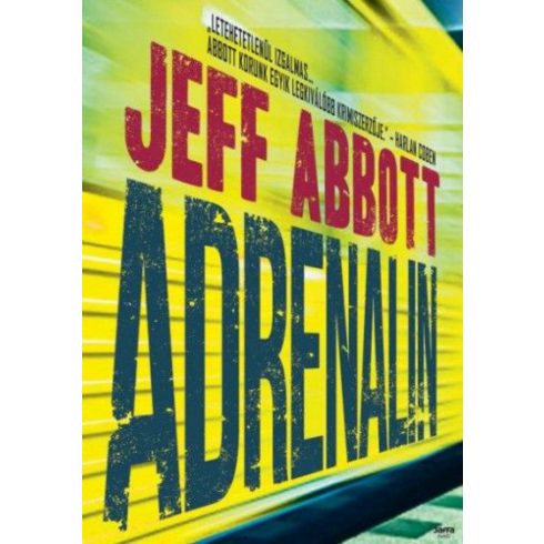 Jeff Abbott: Adrenalin