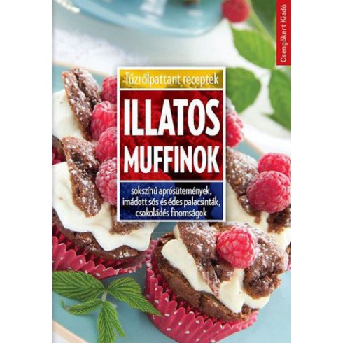 Toró Elza: Illatos muffinok