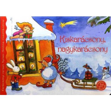   Bogos Katalin, Nyilasi Antónia: Kiskarácsony, nagykarácsony-Karácsonyi versek Nyilasi Antónia illusztrációival
