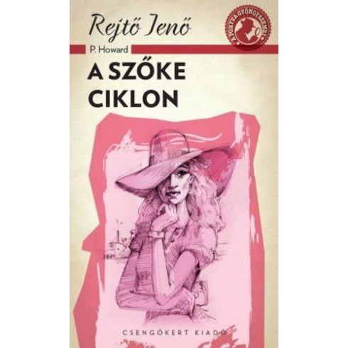 Rejtő Jenő: A szőke ciklon