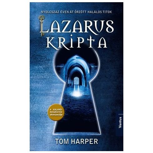 Tom Harper: Lazarus kripta