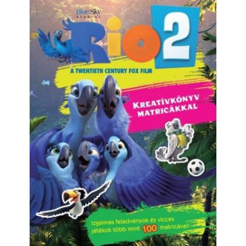 Lisa Regan: Rio 2. - Kreatívkönyv matricákkal